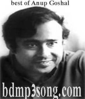 Best Of Anup Ghoshal Bengali Adhunik Mp3 Songs Album
